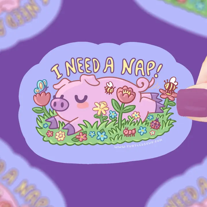 Need A Nap Pig Vinyl Sticker