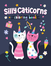 Load image into Gallery viewer, Silly Caticorns Coloring Book