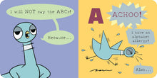 Load image into Gallery viewer, The Pigeon WON'T Say The ABC's! Board Book