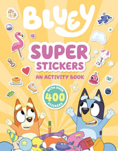 Load image into Gallery viewer, Bluey: Super Stickers An Activity Book