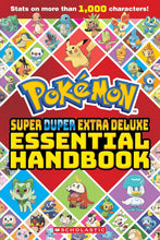 Load image into Gallery viewer, Pokemon: Super Duper Extra Deluxe Essential Handbook