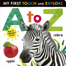 Load image into Gallery viewer, A To Z: My First Touch And Explore Board Book