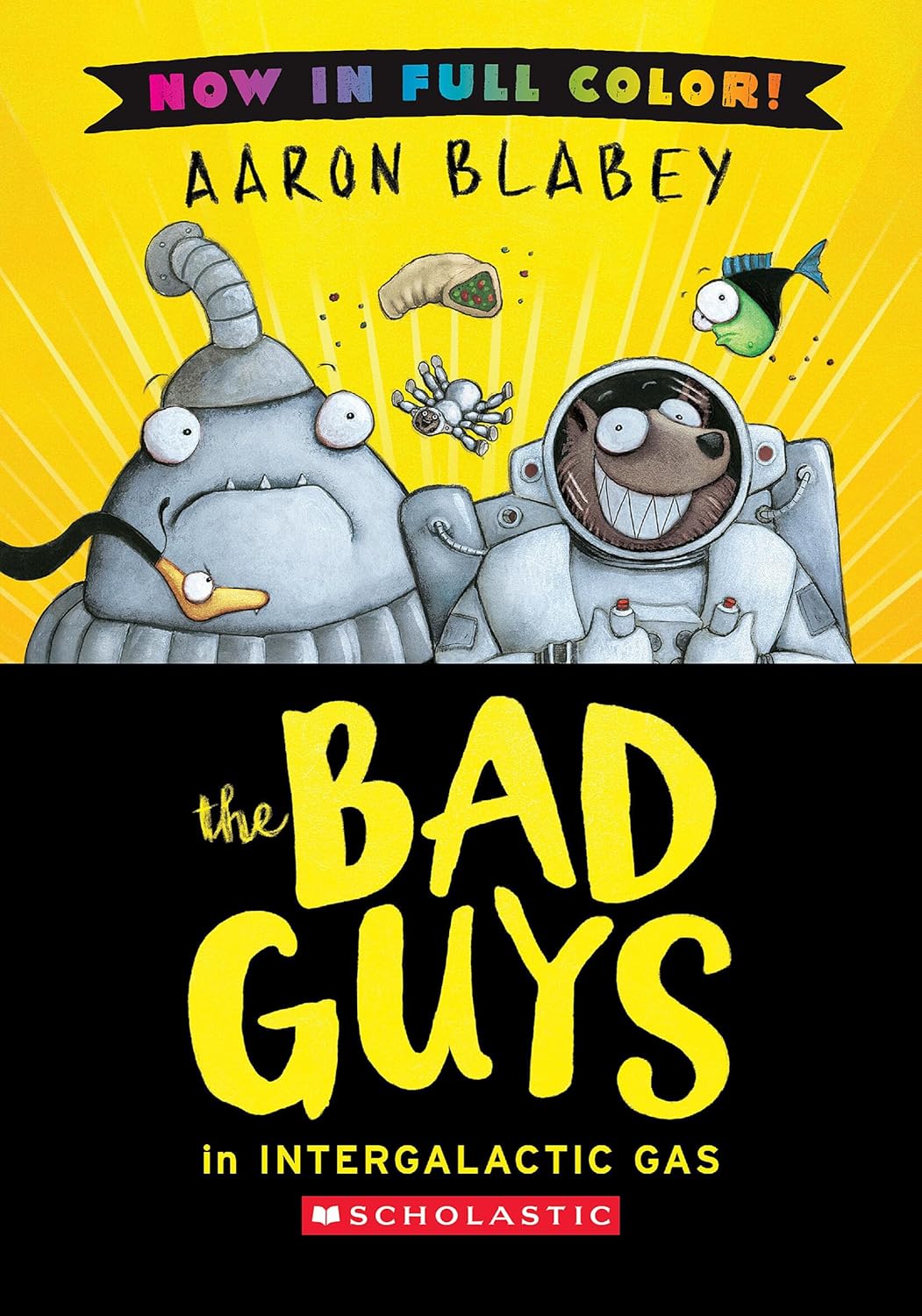 The Bad Guys In Intergalactic Gas #5 Color Edition Book