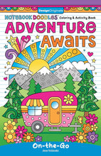 Load image into Gallery viewer, Notebook Doodles Adventure Awaits Coloring And Activity Book