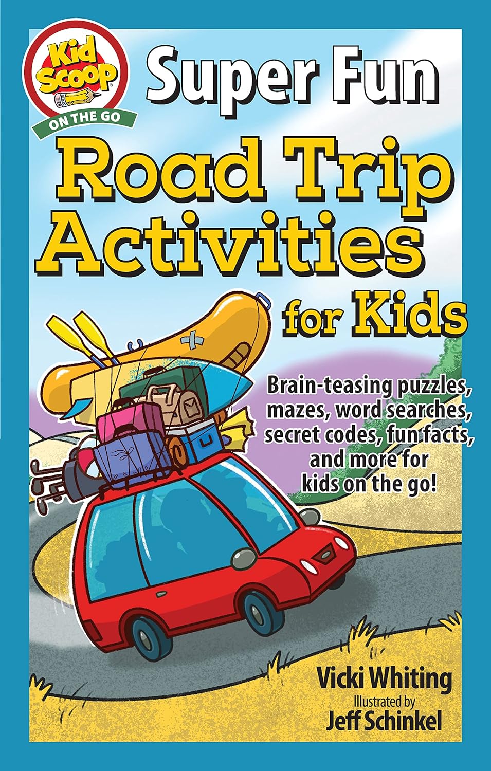 Super Fun Road Trip Activities For Kids Book