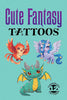 Cute Fantasy Tattoos