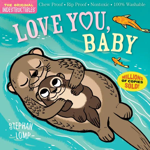 Love You Baby Indestructibles Book