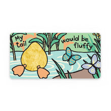 Load image into Gallery viewer, If I Were A Duckling Board Book