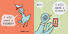 Load image into Gallery viewer, The Pigeon Will Ride The Roller Coaster!