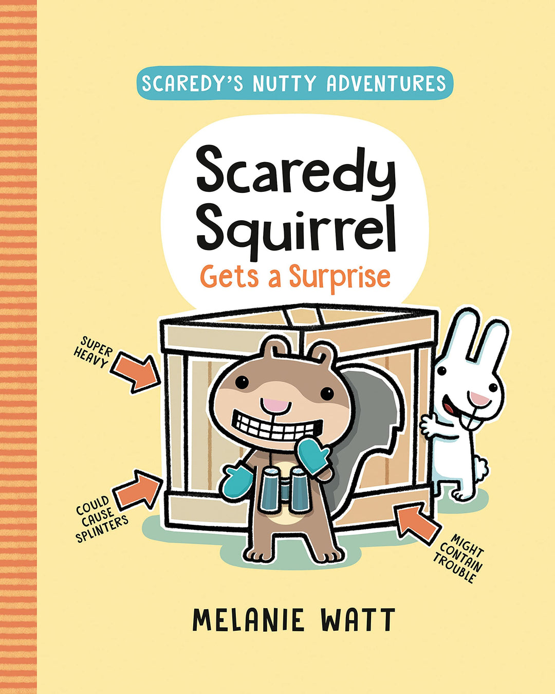 Scaredy Squirrel Gets A Surprise